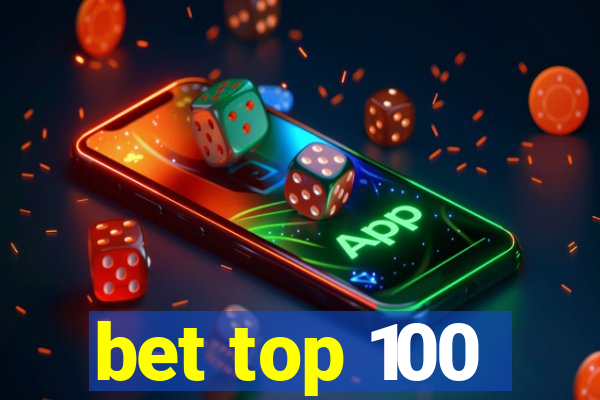 bet top 100